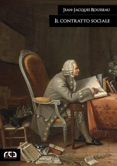 Il contratto sociale (eBook, ePUB) - Rousseau, Jean-Jacques