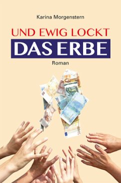 Cover Und ewig lockt das Erbe