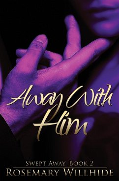 Away With Him - Willhide, Rosemary