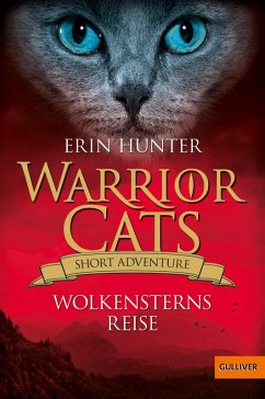 Wolkensterns Reise / Warrior Cats - Short Adventure Bd.1 (eBook, ePUB) - Hunter, Erin