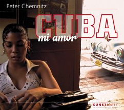 CUBA mi amor - Chemnitz, Peter