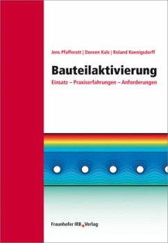 Bauteilaktivierung - Kalz, Doreen;Koenigsdorff, Roland;Pfafferott, Jens