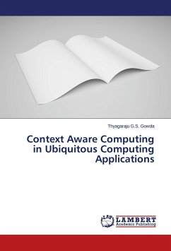 Context Aware Computing in Ubiquitous Computing Applications