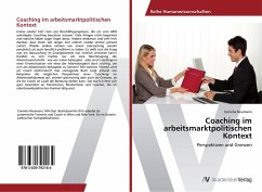 Coaching im arbeitsmarktpolitischen Kontext - Neumann, Cornelia