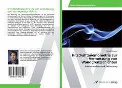 Hitzdrahtanemometrie zur Vermessung von Wandgrenzschichten