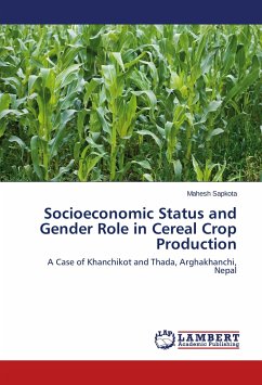 Socioeconomic Status and Gender Role in Cereal Crop Production