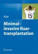 Minimalinvasive Haartransplantation - Bild 1