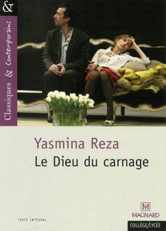 Le Dieu du carnage - Reza, Yasmina