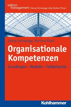Organisationale Kompetenzen (eBook, ePUB) - Schreyögg, Georg; Eberl, Martina