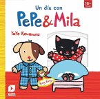 Un día con Pepe y Mila Un día con Pepe y Mila