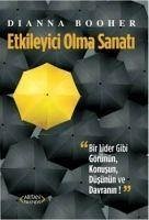 Etkileyici Olma Sanati - Booher, Dianna