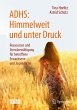 ADHS: Himmelweit und unter Druck - Bild 1