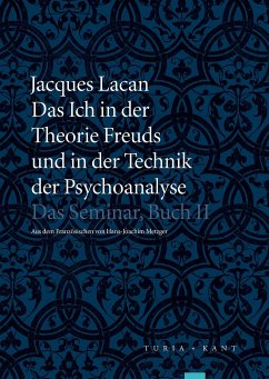 Das Ich in der Theorie Freuds und in der Technik der Psychoanalyse - Lacan, Jacques