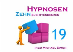 Zehn Hypnosen. Band 19 (eBook, ePUB) - Simon, Ingo Michael