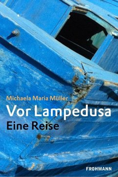 Vor Lampedusa (eBook, ePUB) - Müller, Michaela Maria