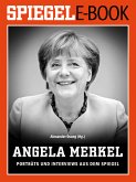 Angela Merkel - Porträts und Interviews aus dem SPIEGEL (eBook, ePUB)