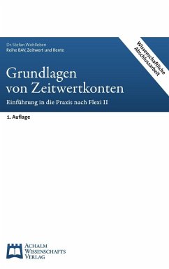 Grundlagen von Zeitwertkonten (eBook, ePUB) - Wohlleben, Stefan