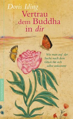 Vertrau dem Buddha in dir (eBook, ePUB) - Iding, Doris