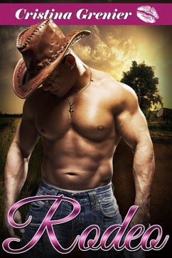 Rodeo (BBW Cowboy Romance) (BBW Western Romance) (eBook, ePUB) - Grenier, Cristina