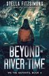 Beyond the River of Time: A Young Adult... - Bild 1