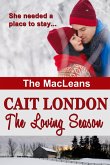 The Loving Season (MacLeans, #1) (eBook, ePUB)