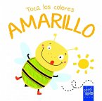 Toca los colores. Amarillo : con texturas