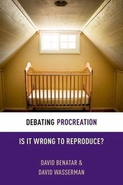 Debating Procreation - Benatar, David; Wasserman, David