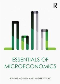 Essentials of Microeconomics - Nguyen, Bonnie (Productivity Commission, Australia); Wait, Andrew (University of Sydney, Australia)