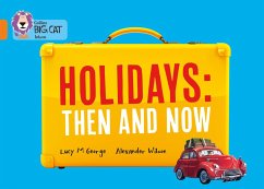 Holidays: Then and Now - George, Lucy. M
