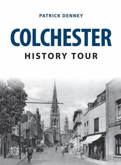 Colchester History Tour - Denney, Patrick