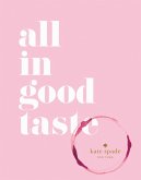 kate spade new york: all in good taste