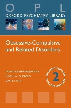 Obsessive-Compulsive and Related Disorders - Stein, Dan; Fineberg, Naomi; Reghunandanan, Samar