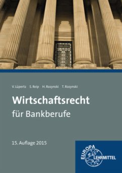 Wirtschaftsrecht für Bankberufe