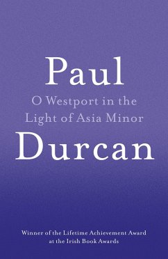 O Westport In The Light Of Asia Minor - Durcan, Paul