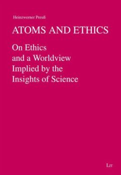 Atoms and Ethics - Preuß, Heinzwerner