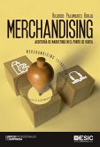 Merchandising : auditoría de marketing en el punto de venta