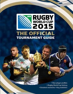 Irb Rugby World Cup 2015: The Official Tournament Guide - Baldock, Andrew