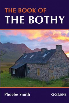 The Book of the Bothy - Smith, Phoebe