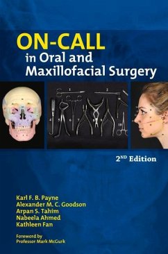 On-call in Oral and Maxillofacial Surgery - Ahmed, Nabeela; Fan, Kathleen; Goodson, Alexander M. C.