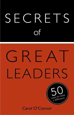 Secrets of Great Leaders - O'Connor, Carol