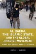 Al Qaeda, the Islamic State, and the... - Bild 1