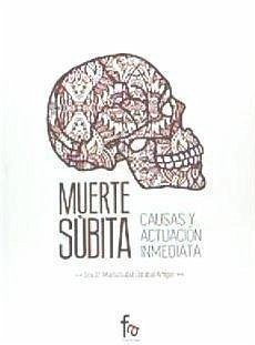 Muerte súbita: causas y actuación inmediata