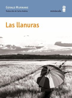 Las llanuras - Murnane, Gerald