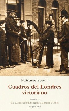 Cuadros del Londres victoriano - Natsume, Soseki