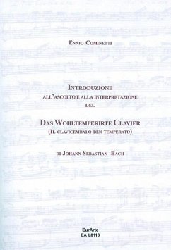 Cover Introduzione all'ascolto e alla interpretazione del Das WohlterperirteKlavier, il clavicembalo ben temperato di J. S. Bach