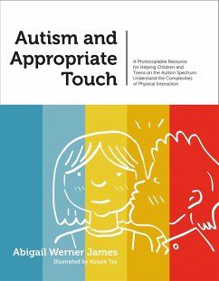 Autism and Appropriate Touch - Werner James, Abigail Werner