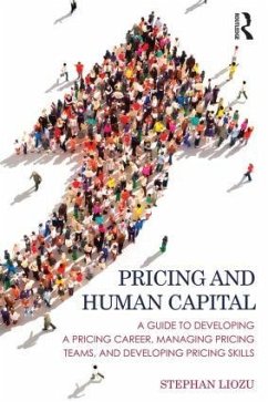 Pricing and Human Capital - Liozu, Stephan M (Value Innoruption Advisors, USA)
