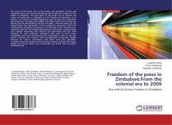 Freedom of the press in Zimbabwe:From the colonial era to 2009