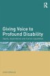 Giving Voice to Profound Disability - Bild 1