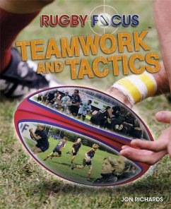 Rugby Focus: Teamwork & Tactics - Richards, Jon